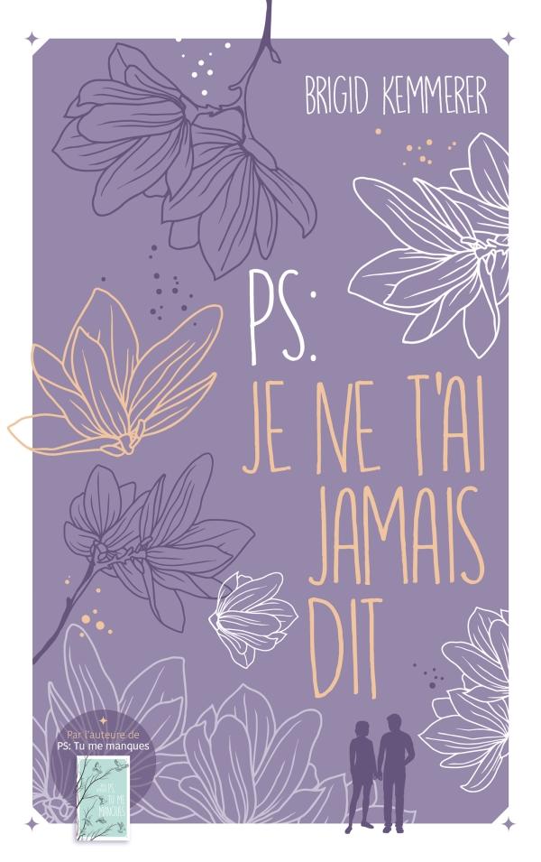 PS. : Je ne t'ai jamais dit, Brigid Kemmerer