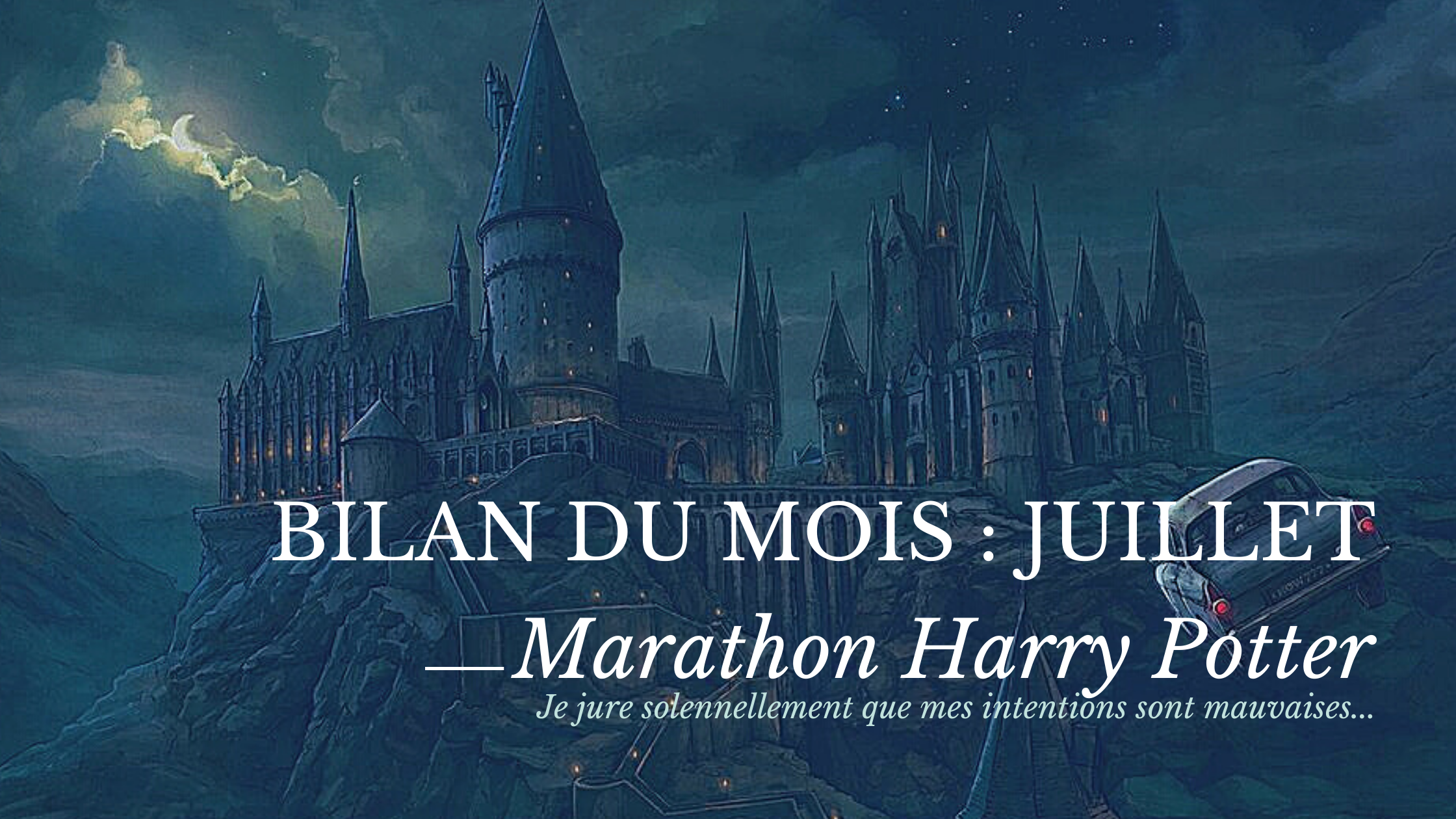 Bilan du mois de Juillet
