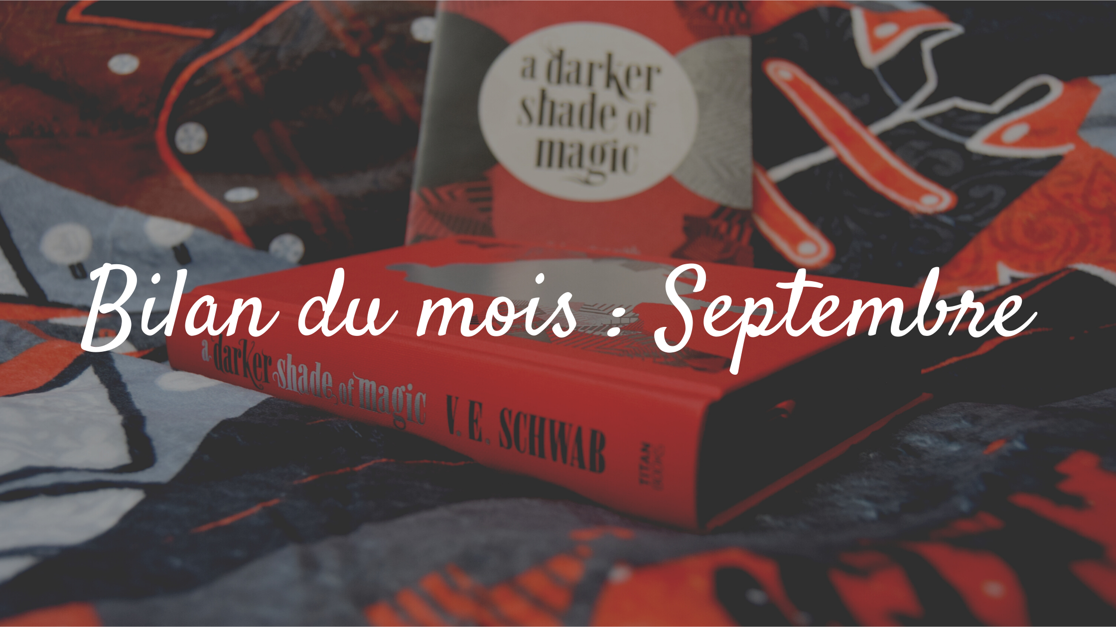 Bilan du mois de Septembre